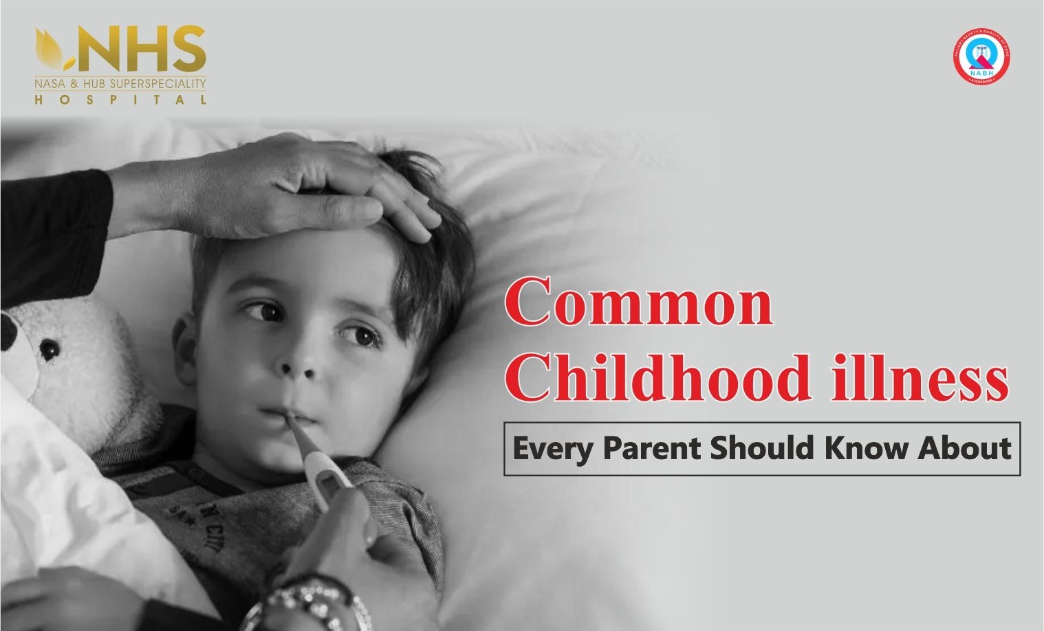 Common Childhood Illnesses Every Parent Should Know
